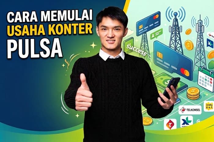 Cara Memulai Usaha Konter Pulsa untuk Pemula dari Nol